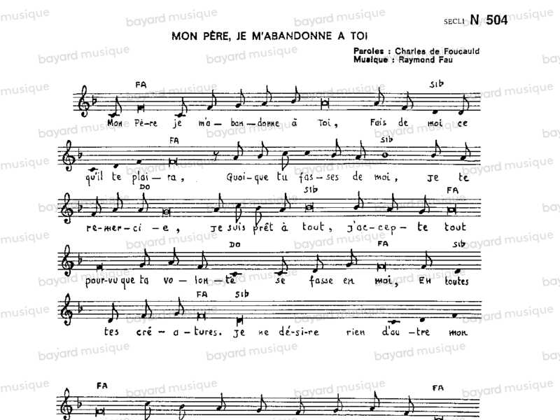 Mon Père Je M'abandonne à Toi Charles De Foucauld Chantons en Eglise - Mon Père, je m'abandonne a toi