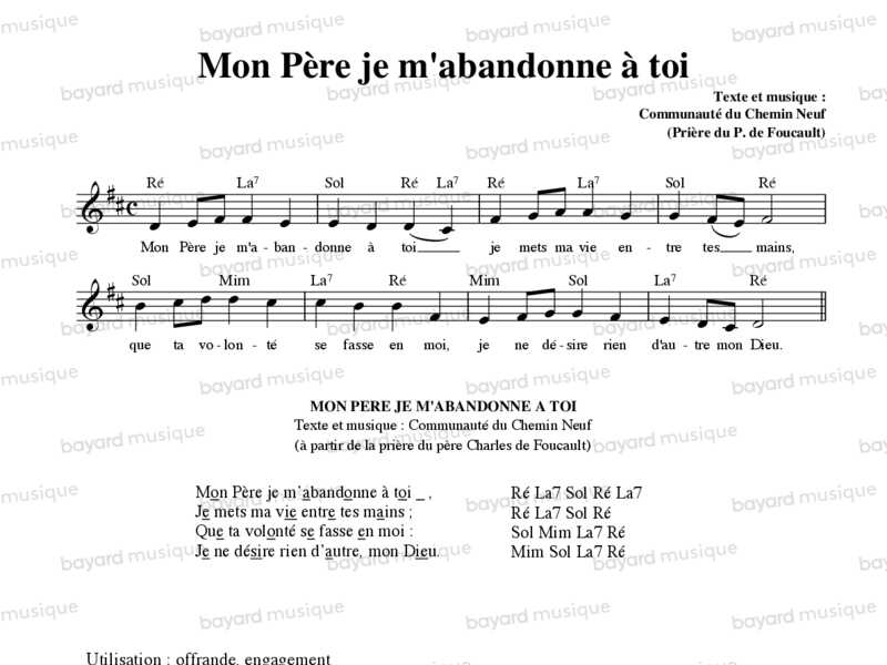Mon Père Je M'abandonne à Toi Charles De Foucauld Chantons en Eglise - Mon Père je m'abandonne à toi