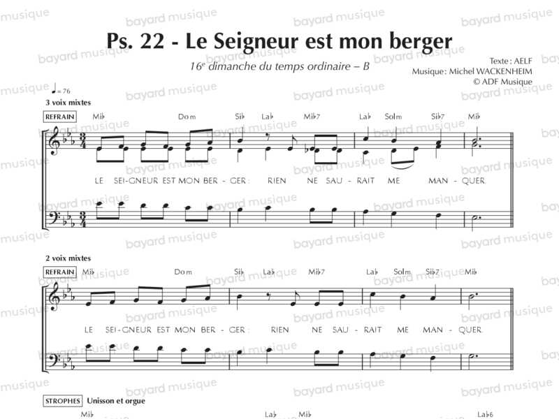 Chantons en Eglise Psaume 22 Le Seigneur est mon berger, rien ne