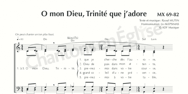 Chantons En Eglise O Mon Dieu Trinite Que J Adore Mx69 Mutin Adf Musique